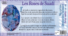 Texte intégral du poème 'les Roses de Saadi' de Marceline DESBORDES VALMORE accompagné d'un détail de l'oauvre originale de Danièle Brussot